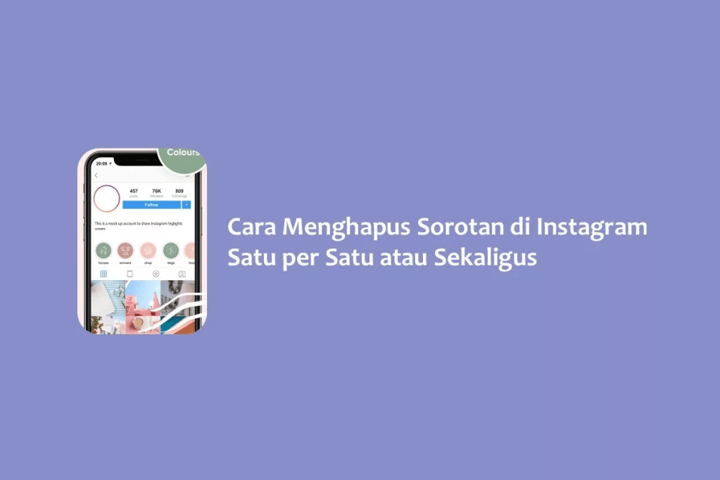Cara Menghapus Sorotan di Instagram Satu per Satu atau Sekaligus