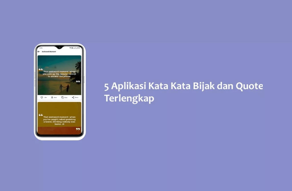 5 Aplikasi Kata Kata Bijak dan Quote&nbsp;Terlengkap
